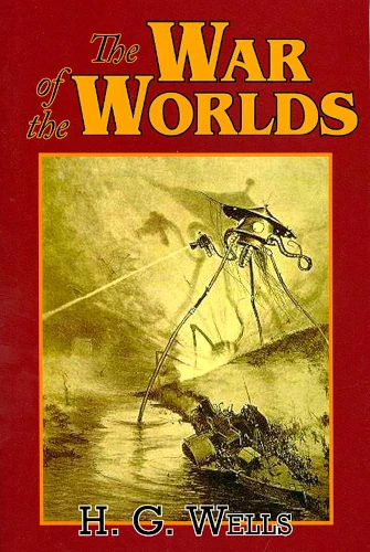 The War of the Worlds&quot; by H.G. Wells